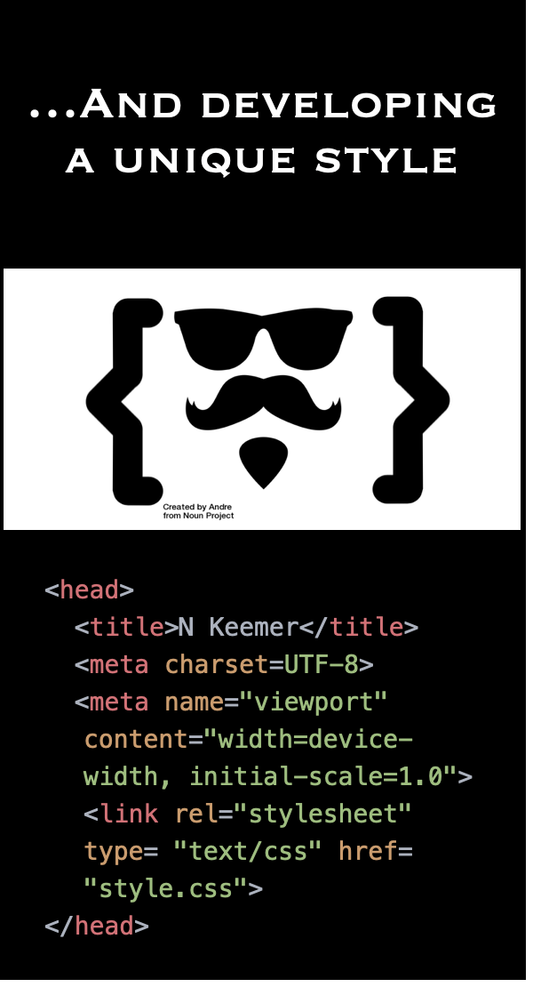 Text reading '...and developing a unique style'. Text also represented by an image and in code.